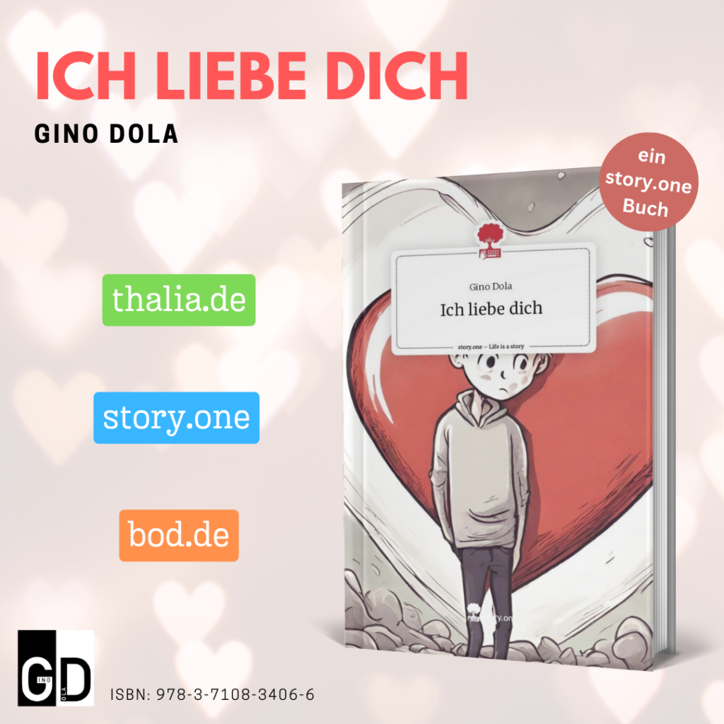 Ich liebe dich - Gino Dola - story.one Buch