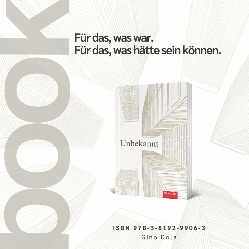 Unbekannt - Roman - Gino Dola